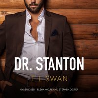 Dr. Stanton - T L Swan - audiobook