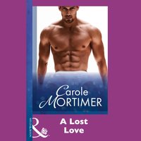 Lost Love - Carole Mortimer - audiobook