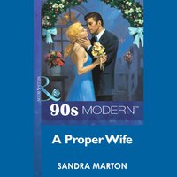 Proper Wife - Sandra Marton - audiobook