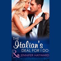 Italian's Deal For I Do - Jennifer Hayward - audiobook