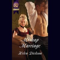 Mishap Marriage - Helen Dickson - audiobook