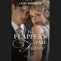 Flapper's Fake Fiance - Lauri Robinson - audiobook