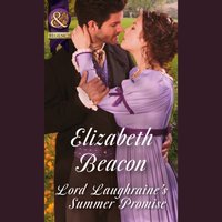 Lord Laughraine's Summer Promise - Elizabeth Beacon - audiobook