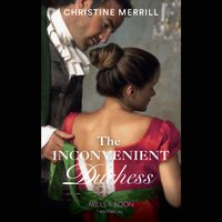 Inconvenient Duchess - Christine Merrill - audiobook