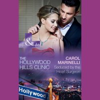 Seduced By The Heart Surgeon - Carol Marinelli - audiobook