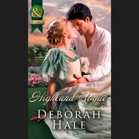 Highland Rogue - Deborah Hale - audiobook