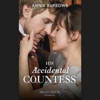 His Accidental Countess - Annie Burrows - audiobook