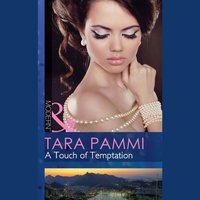 Touch Of Temptation - Tara Pammi - audiobook