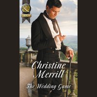 Wedding Game - Christine Merrill - audiobook