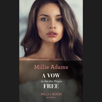 Vow To Set The Virgin Free - Millie Adams - audiobook