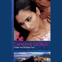 Under The Brazilian Sun - Catherine George - audiobook