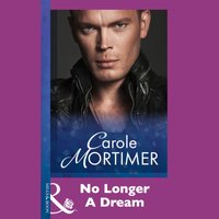 No Longer A Dream - Carole Mortimer - audiobook