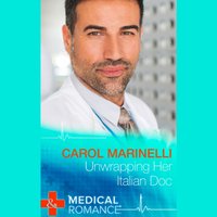 Unwrapping Her Italian Doc - Carol Marinelli - audiobook