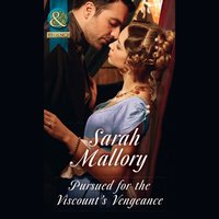 Pursued For The Viscount's Vengeance - Sarah Mallory - audiobook