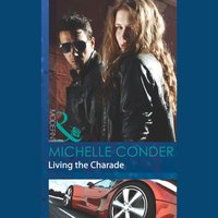 Living The Charade - Michelle Conder - audiobook