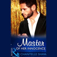 Master Of Her Innocence - Chantelle Shaw - audiobook
