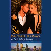 Deal Before The Altar - Rachael Thomas - audiobook