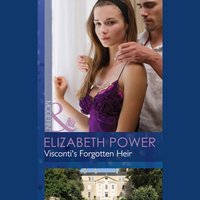 Visconti's Forgotten Heir - Elizabeth Power - audiobook