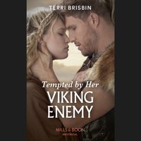 Tempted By Her Viking Enemy - Terri Brisbin - audiobook