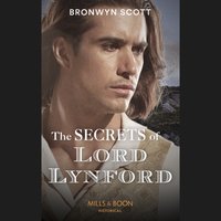 Secrets Of Lord Lynford - Bronwyn Scott - audiobook