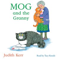 Mog and the Granny - Judith Kerr - audiobook