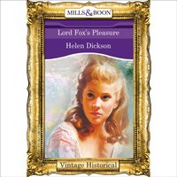 Lord Fox's Pleasure - Helen Dickson - audiobook