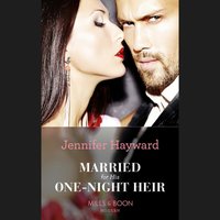 Married For His One-Night Heir - Jennifer Hayward - audiobook