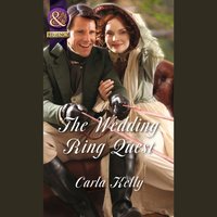 Wedding Ring Quest - Carla Kelly - audiobook