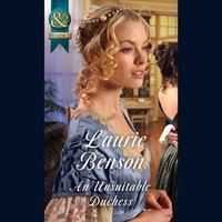 Unsuitable Duchess - Laurie Benson - audiobook