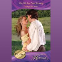 Wicked Lord Rasenby - Marguerite Kaye - audiobook