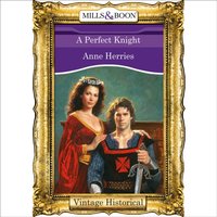 Perfect Knight - Anne Herries - audiobook