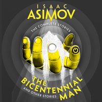 Bicentennial Man - Isaac Asimov - audiobook