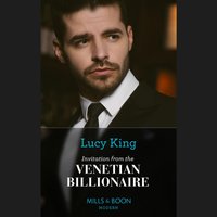 Invitation From The Venetian Billionaire - Lucy King - audiobook