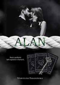 ALAN. Seria detektyw. Tom 4 - Marcelina Baranowska - ebook