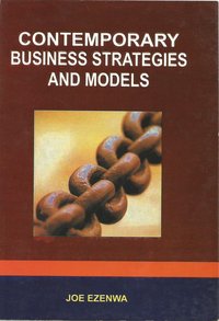 Contemporary Business  Strategies and Models - Joseph Ezenwa - ebook