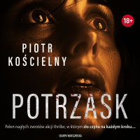 Potrzask - Piotr Kościelny - audiobook