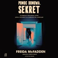 Pomoc domowa. Sekret - Freida McFadden - audiobook