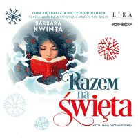 Razem na święta - Barbara Kwinta - audiobook