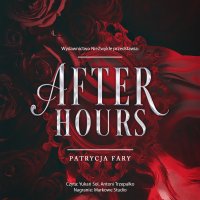 After Hours - Patrycja Fary - audiobook