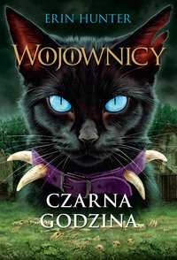 Czarna godzina. Wojownicy. Tom 6 - Erin Hunter - audiobook