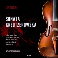 Sonata Kreutzerowska - Lew Tołstoj - audiobook