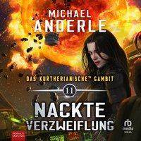 Nackte Verzweiflung - Michael Anderle - audiobook