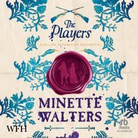 The Players - Minette Walters - audiobook