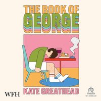 The Book of George - Kate Greathead - audiobook