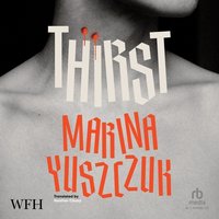 Thirst - Marina Yuszczuk - audiobook