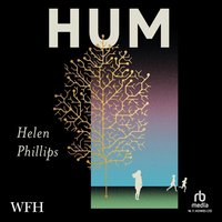 Hum - Helen Phillips - audiobook