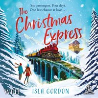 The Christmas Express - Isla Gordon - audiobook