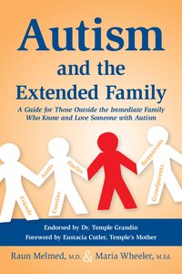 Autism and the Extended Family - Raun Melmed - ebook