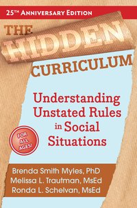 The Hidden Curriculum - Brenda Smith Myles - ebook