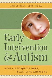 Early Intervention and Autism - Jim Ball - ebook